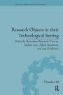 Research Objects in their Technological Setting / Edition 1