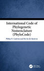 International Code of Phylogenetic Nomenclature (PhyloCode) / Edition 1