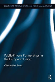 Title: Public-Private Partnerships in the European Union, Author: Christopher Bovis