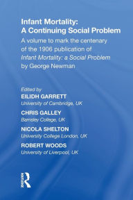 Title: Infant Mortality: A Continuing Social Problem, Author: Eilidh Garrett