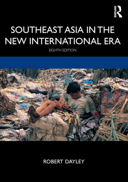 Southeast Asia in the New International Era / Edition 8