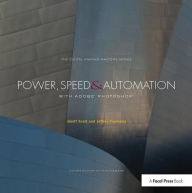 Title: Power, Speed & Automation with Adobe Photoshop: (The Digital Imaging Masters Series), Author: Geoff Scott