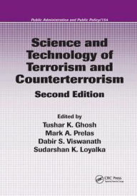 Title: Science and Technology of Terrorism and Counterterrorism, Author: Thomas M. Haladyna