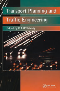 Title: Transport Planning and Traffic Engineering, Author: Coleman A. O'Flaherty