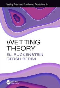 Title: Wetting Theory / Edition 1, Author: Eli Ruckenstein