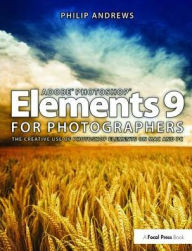 Title: Adobe Photoshop Elements 9 for Photographers, Author: Philip Andrews