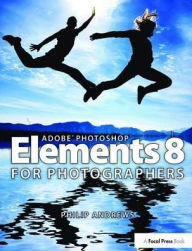Title: Adobe Photoshop Elements 8 for Photographers, Author: Philip Andrews