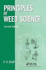 Title: Principles of Weed Science, Author: V S Rao