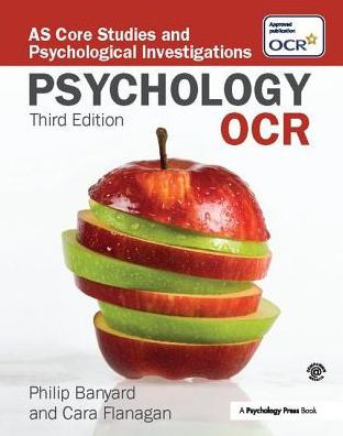 OCR Psychology: AS Core Studies and Psychological Investigations