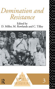 Title: Domination and Resistance, Author: Daniel Miller