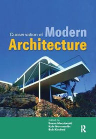 Title: Conservation of Modern Architecture, Author: Susan Macdonald