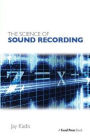 The Science of Sound Recording / Edition 1