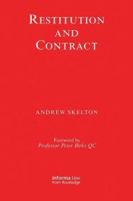 Title: Restitution and Contract, Author: Andrew Skelton