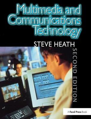 Multimedia and Communications Technology