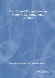 Title: Trends and Perspectives in Modern Computational Science, Author: George Maroulis