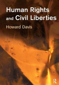 Title: Human Rights and Civil Liberties, Author: Howard Davis