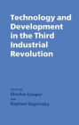 Technology and Development in the Third Industrial Revolution