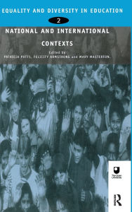 Title: Equality and Diversity in Education 2: National and International Contexts for Practice and Research, Author: Felicity Armstrong