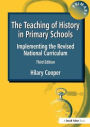 The Teaching of History in Primary Schools: Implementing the Revised National Curriculum