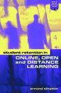 Student Retention in Online, Open and Distance Learning