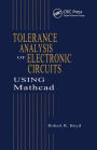 Tolerance Analysis of Electronic Circuits Using MATHCAD / Edition 1