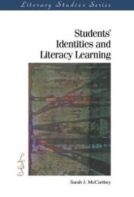 Title: Students' Identities and Literacy Learning, Author: Sarah J. McCarthey