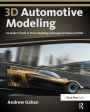 3D Automotive Modeling: An Insider's Guide to 3D Car Modeling and Design for Games and Film