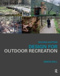 Title: Design for Outdoor Recreation, Author: Simon Bell