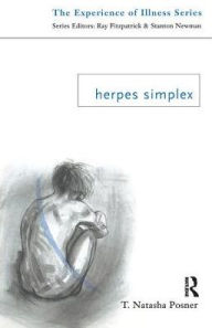 Title: Herpes Simplex / Edition 1, Author: T. Natasha Posner