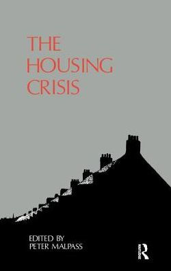 The Housing Crisis