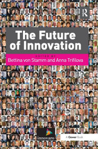 Title: The Future of Innovation, Author: Anna Trifilova