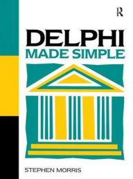 Title: Delphi Made Simple, Author: Stephen Morris