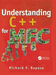 Title: Understanding C++ for MFC, Author: Richard Raposa