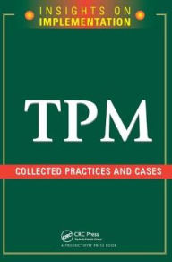 Title: TPM: Collected Practices and Cases, Author: Productivity Press