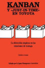 Kanban: Y JUST-IN-TIME EN TOYOTA