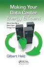 Making Your Data Center Energy Efficient