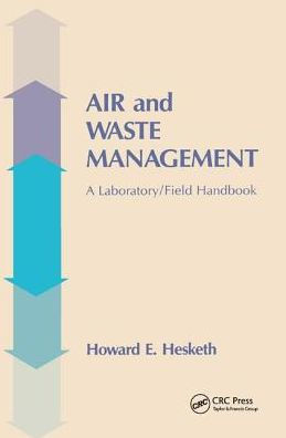 Air and Waste Management: A Laboratory and Field Handbook