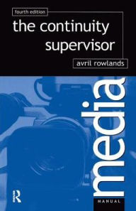 Title: Continuity Supervisor, Author: Avril Rowlands