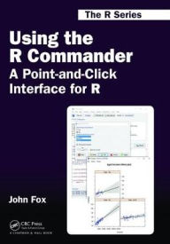 Title: Using the R Commander: A Point-and-Click Interface for R, Author: John Fox