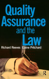 Title: Quality Assurance and the Law, Author: Elaine Pritchard