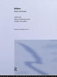 Title: Islam: State And Society, Author: Klaus Ferdinand