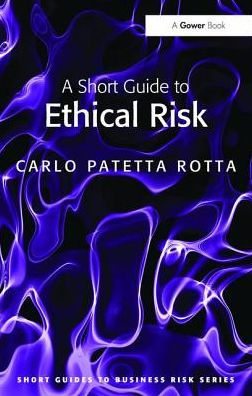 A Short Guide to Ethical Risk