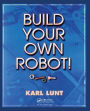 Build Your Own Robot!