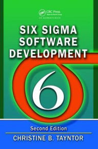Title: Six Sigma Software Development, Author: Christine B. Tayntor