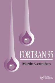 Title: Fortran 95 / Edition 2, Author: M Counihan