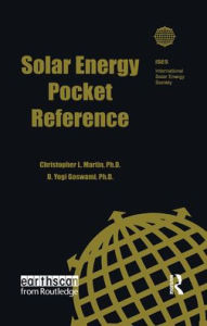 Title: Solar Energy Pocket Reference / Edition 1, Author: Christopher L. Martin