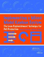 Implementing a Mixed Model Kanban System: The Lean Replenishment Technique for Pull Production