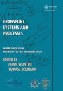 Transport Systems and Processes: Marine Navigation and Safety of Sea Transportation / Edition 1