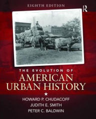 Title: The Evolution of American Urban Society, Author: Howard P. Chudacoff