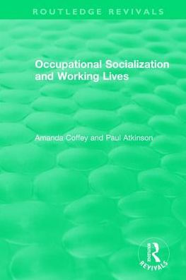 Occupational Socialization and Working Lives (1994)